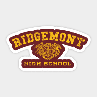 Ridgemont High Sticker